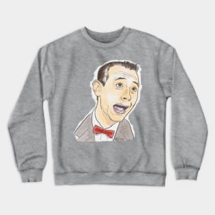 Pee Wee Herman - Paul Reubens Tribute Tee Crewneck Sweatshirt